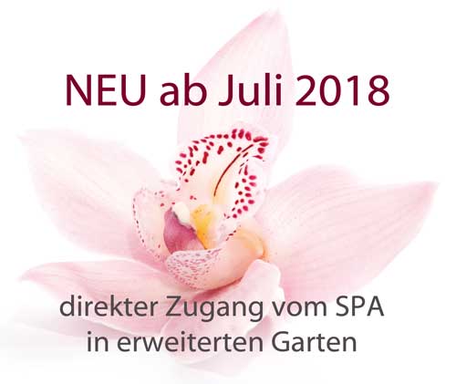 NEU ab Mai 2108: Direkter Zugang vom SPA zum erweiterten Gartenbereich NEU ab Mai 2108: Direkter Zugang vom SPA zum erweiterten Gartenbereich